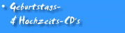 Geburtstags- & Hochzeits-CD's